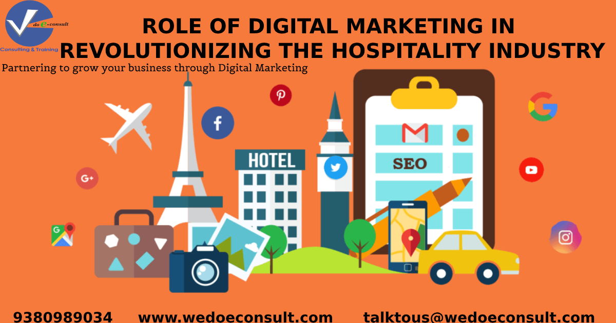 Role of Digital Marketing in revolutionizing the hospitality industry