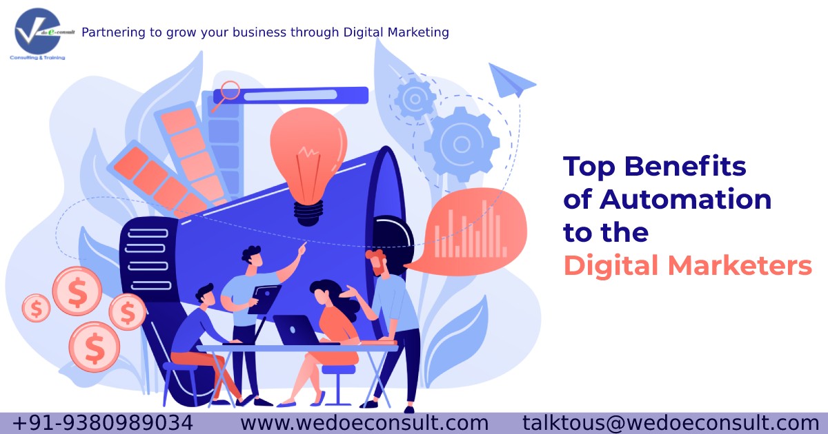 benefits of automation to the digital marketers