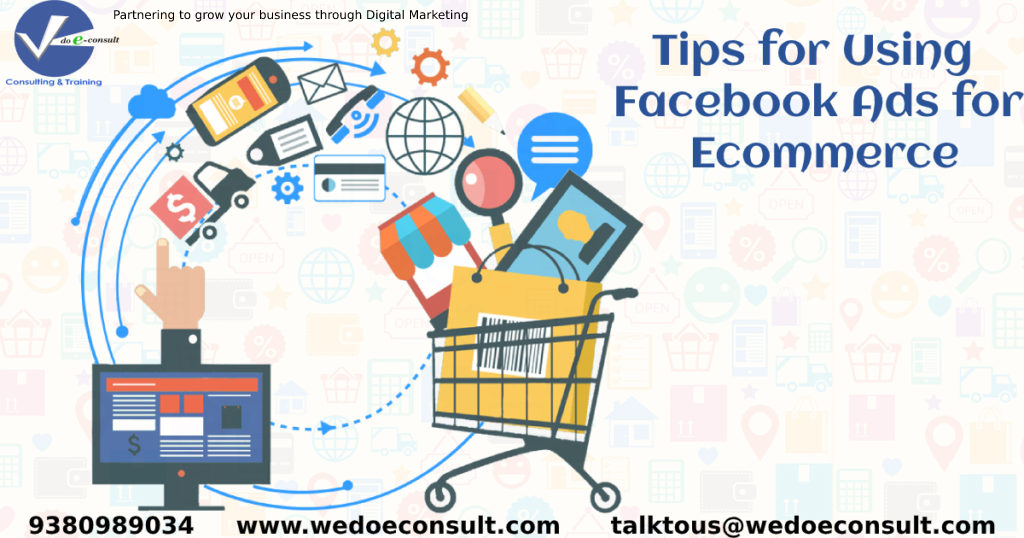 Tips For Using Facebook Ads for Ecommerce